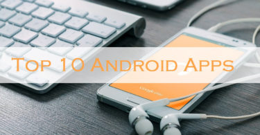 top 10 android apps