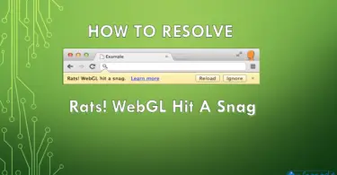 Rats WebGL Hit A Snag Error solve