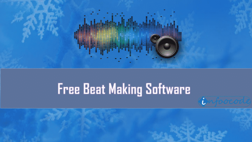 Best beat making software for mac 2018